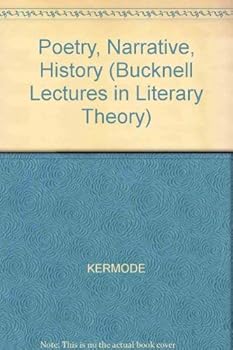 Hardcover Poetry, Narrative, History (The Bucknell Lectures in Literary Theory ; 1) Book