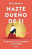 Hazte Dueño de ti 607079818X Book Cover