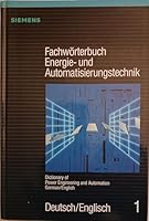 Fachwörterbuch Energie- und Automatisierungstechnik =: Dictionary of power engineering and automation 3800915030 Book Cover