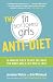 The Fit Bottomed Girls Anti-Diet: 10-Minute Fixes to Get the Body You Want and a Life You'll Love