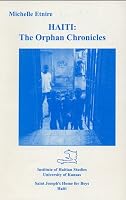 Haiti: The Orphan Chronicles B002M08R4M Book Cover