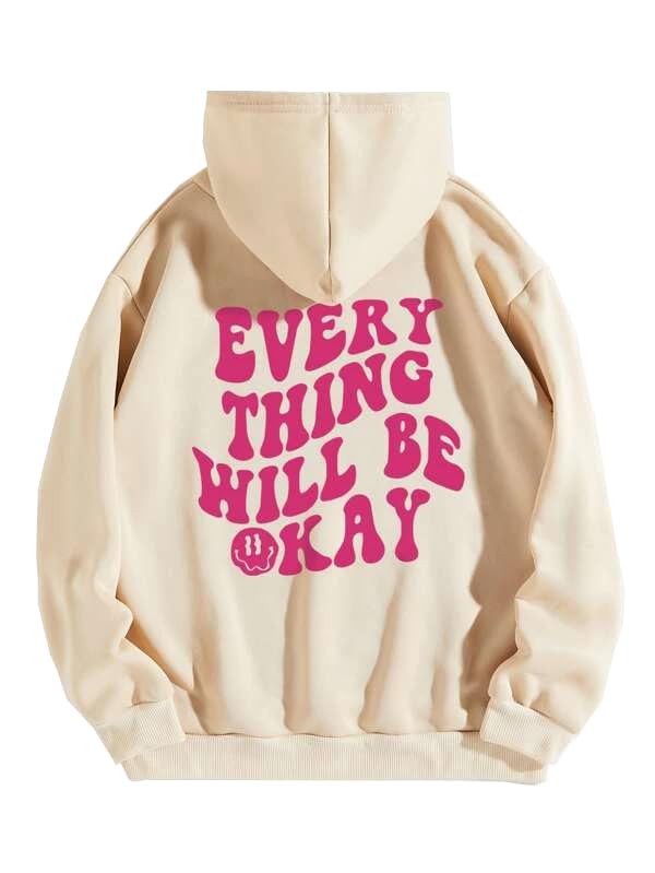 SXV 'Everything Will BE Okay’ Printed Cool Aesthetic Sweatshirt Hoodie