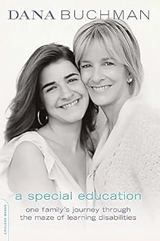 Paperback A Special Education: One Family's Journey Through the Maze of Learning Disabilities Book