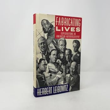 Hardcover Fabricating Lives: Explorations in American Autobiography Book