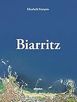 Biarritz - l'océane 2758801051 Book Cover