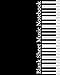 Produktbild Blank Sheet Music Notebook: Black Piano Keyboard Cover, Music Manuscript Staff Paper for Musicians (100 pages, 12 staves per page)
