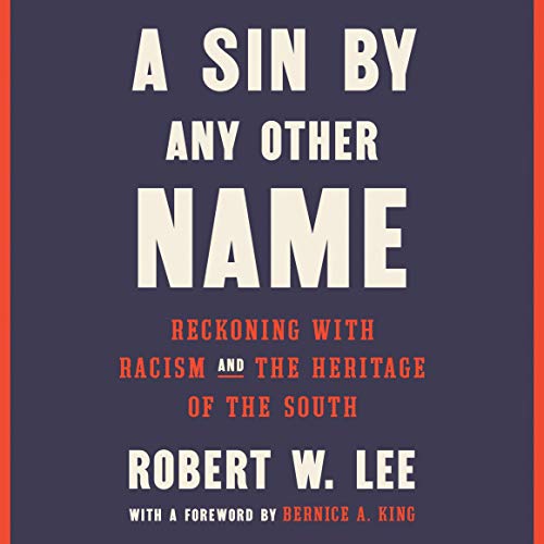 A Sin by Any Other Name by Robert W. Lee, Bernice A. King - foreword episode artwork