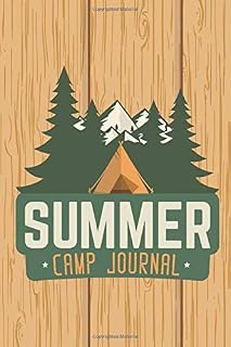 Summer Camp Journal: Includes Top 5 Lists for Activities, Food, Crafts and More, plus Daily Pages for Weather and Notes and Blank Pages for Sketches; For Girls and Boys