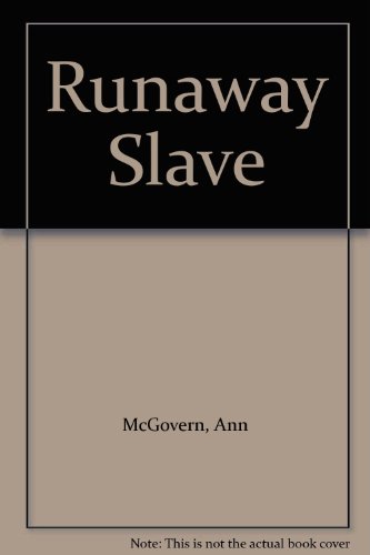 Runaway slave;: The story of Harriet Tubman B0006BMMUE Book Cover