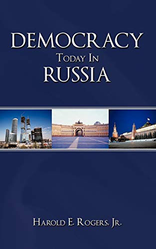 Democracy Today In Russia