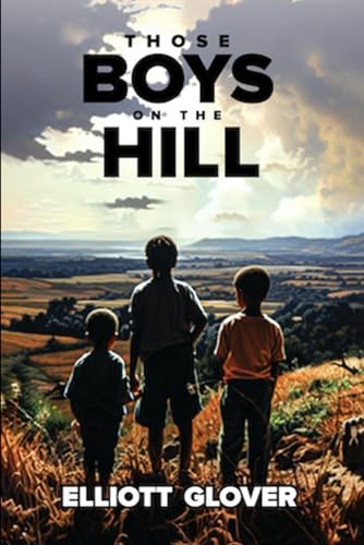 Those Boys on the Hill