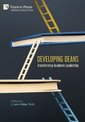 Developing Deans: Transforming Academic Leadership (Education)      Hardcover – January 12, 2026