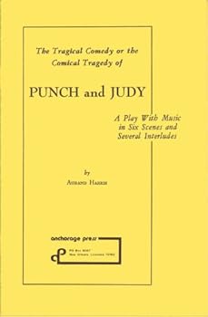 Paperback The Comical Tragedy or Tragical Comedy of Punch and Judy Book