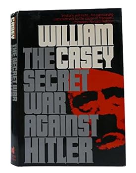 Hardcover The Secret War Against Hitler Book
