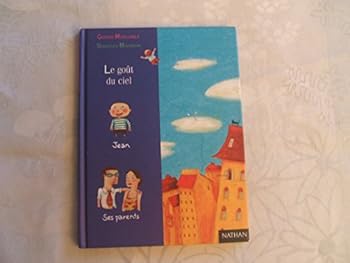 Paperback Le Goût du ciel [French] Book