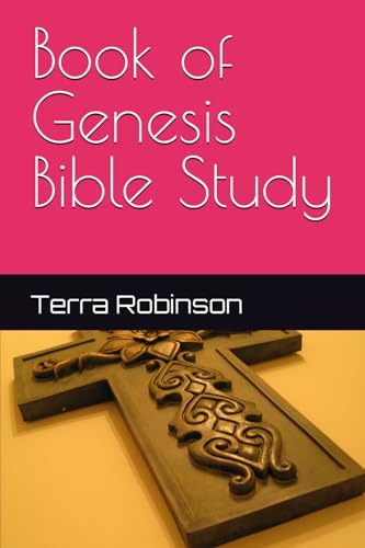 Book of Genesis Bible Study (Bible Study Series)
