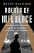 Agents of Influence: A British Campaign, a Canadian Spy, and the Secret Plot to Bring America into World War II