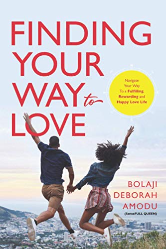 Finding Your Way To Love