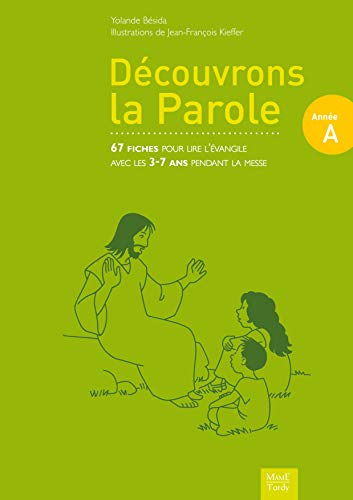 Télécharger Découvrons la Parole : Année A Gratuit