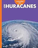 Curiosidad por los huracanes (Curiosidad por el clima extremo) (Spanish Edition)