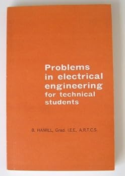 Paperback Problems in Electrical Engineering for Technical Students Book