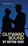 Outward Bound (Oberon Modern Plays)