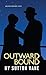Outward Bound (Oberon Modern Plays)