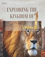 Exploring the Kingdom of God 1707838887 Book Cover