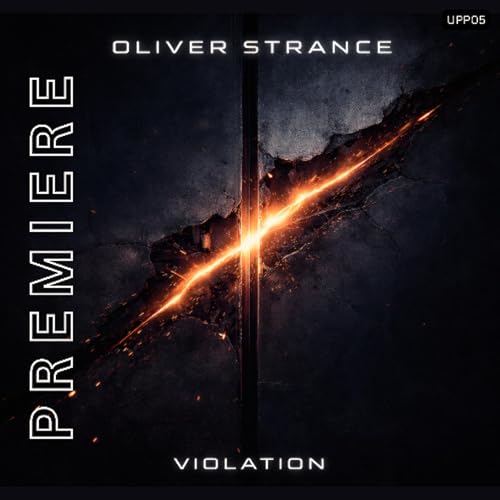 PREMIERE: Oliver Strance - Violation (Original Mix) [UNSIGNED]