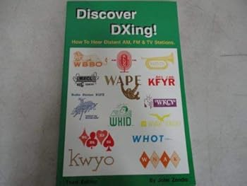 Paperback Discover DXing! How to Hear Distant AM, FM, & TV Stations, 3rd edition Book