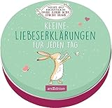 Weißt du eigentlich, wie lieb ich dich hab? Kleine Liebeserklärungen für jeden Tag: Metalldose mit 25 Karten