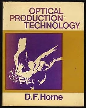 Hardcover Optical production technology Book