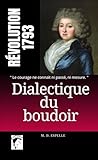  Dialectique du boudoir: Le Destin d\'une émigrée sous la Révolution Française
