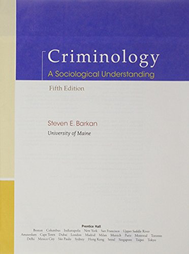 Criminology: A Sociological Understanding, Stud... 0132705583 Book Cover