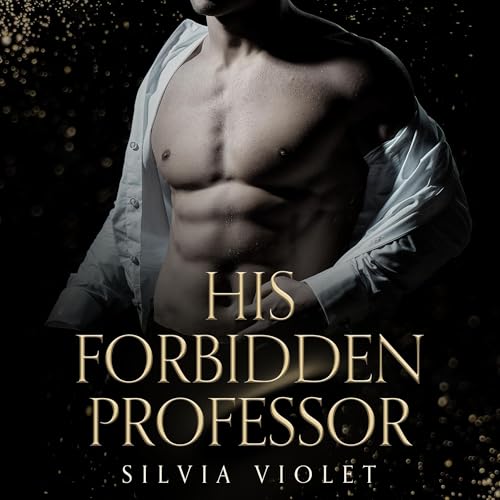 His Forbidden Professor Audiolibro Por Silvia Violet arte de portada