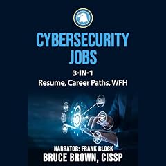 Cybersecurity Jobs 3-in-1 Value Bundle Audiolibro Por Bruce Brown arte de portada