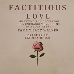 Factitious Love Audiolibro Por Tammy Eady Walker arte de portada