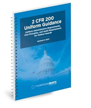 Spiral-bound 2 CFR 200 Uniform Guidance: Updated in 2022 Book