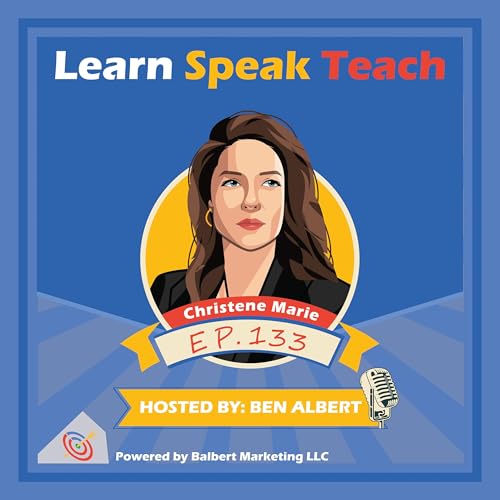 The Truth About Success: It Starts With Knowing Who You Are w/ Christene Marie (LST #133)