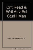 Critical Reading and Writing for Advanced ESL Students 0131940287 Book Cover