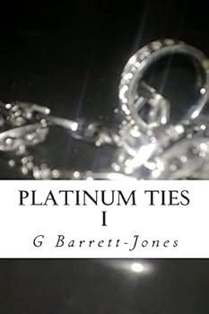 Platinum Ties: I
