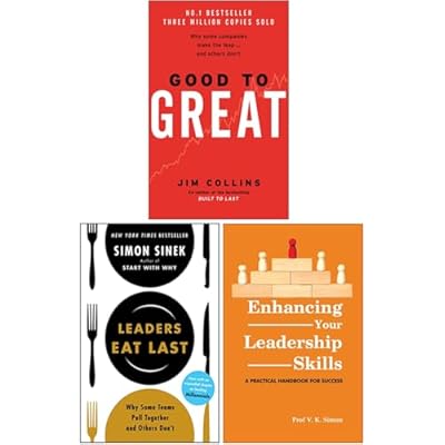 Good To Great, Leaders Eat Last & Enhancing Your Leadership Skills 3 Books Collection Set