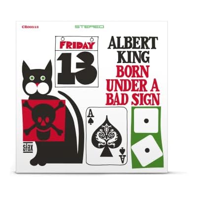 Born Under A Bad Sign