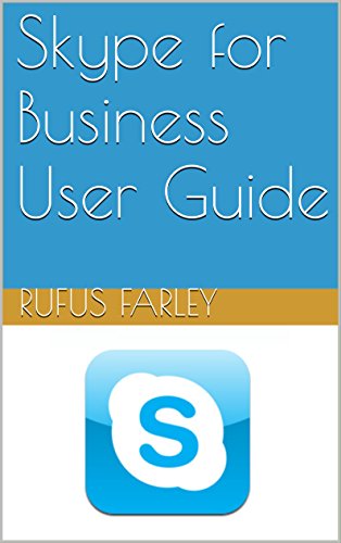 Skype for Business User Guide