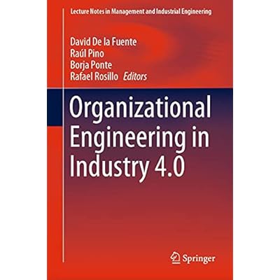Organizational Engineering in Industry 4.0