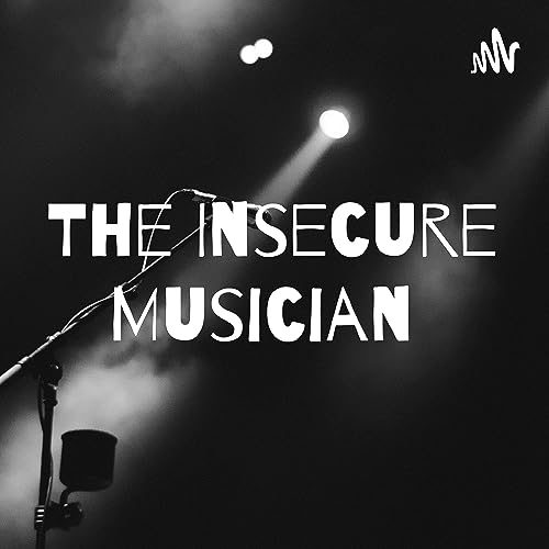 The Insecure Musician cover art