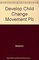 Develop Child Change Movement Pb 0812109198 Book Cover