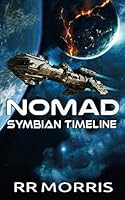 Nomad - Symbian Timeline (Volume 2) 1500497010 Book Cover