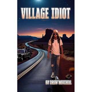 Village Idiot Audiobook By Drew Mitchell cover art
