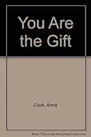 You Are the Gift 0936029048 Book Cover